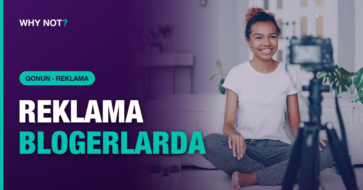 Blogerlardagi reklama: 2026-yil qoidalari