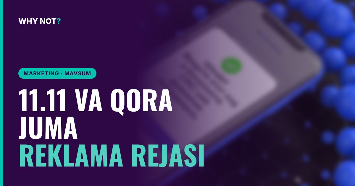 Chegirmalar mavsumi 2026: 11.11, Qora juma va Yangi yil